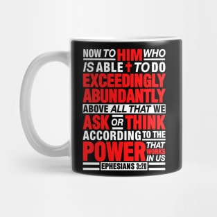 Ephesians 3:20 Abundantly Mug